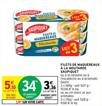 Intermarché Hyper FILETS DE MAQUEREAUX À LA MOUTARDE SAUPIQUET offre