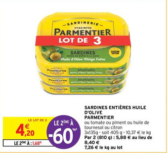 Intermarché Hyper SARDINES ENTIÈRES HUILE D'OLIVE PARMENTIER offre