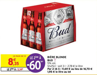 Intermarché Hyper BIÈRE BLONDE BUD offre