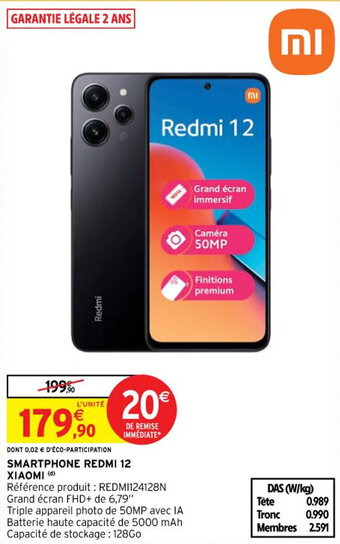 Intermarché Hyper SMARTPHONE REDMI 12 XIAOMI offre