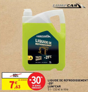 Intermarché Hyper LIQUIDE DE REFROIDISSEMENT -25 LUMICAR offre
