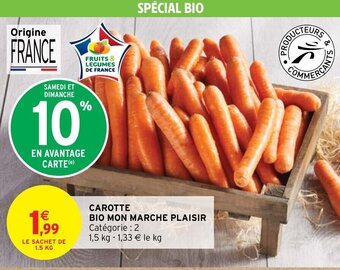 Intermarché Hyper CAROTTE BIO MON MARCHE PLAISIR offre