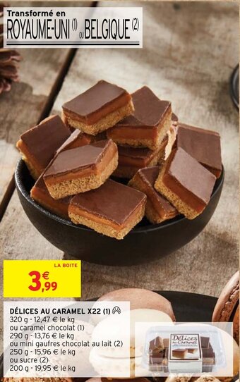 Intermarché Hyper DÉLICES AU CARAMEL X22 offre