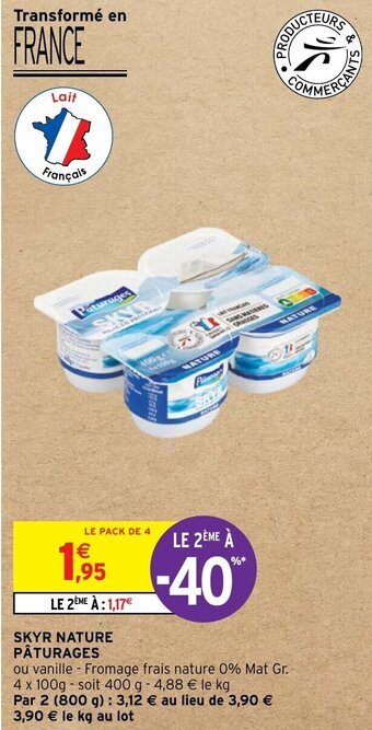 Intermarché Hyper SKYR NATURE PÂTURAGES offre