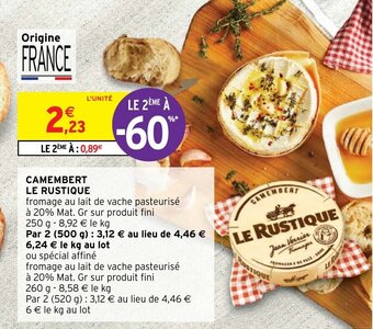 Intermarché Hyper CAMEMBERT LE RUSTIQUE offre