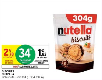 Intermarché Hyper BISCUITS NUTELLA offre