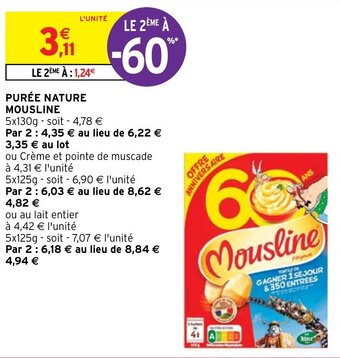 Intermarché Hyper PURÉE NATURE MOUSLINE offre