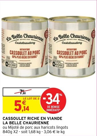 CASSOULET RICHE EN VIANDE LA BELLE CHAURIENNE