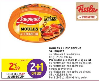 Intermarché Hyper MOULES À L'ESCABÈCHE SAUPIQUET offre