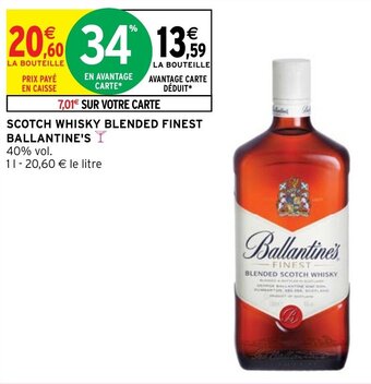 Intermarché Hyper SCOTCH WHISKY BLENDED FINEST BALLANTINE'S offre