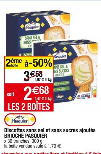Cora x Carrefour Brioche pasquier biscottes blé complet sans sucres ajoutés offre