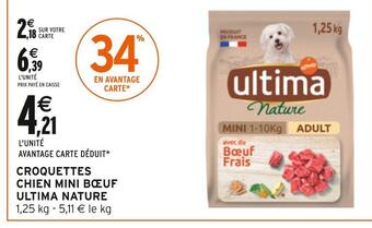 Intermarché Ultima nature croquettes chien mini bœuf offre