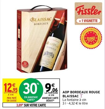 Intermarché Hyper AOP BORDEAUX ROUGE BLAISSAC offre