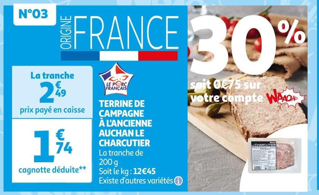 Promo Auchan le charcutier terrine de campagne à l'ancienne chez Auchan