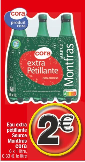 Cora x Carrefour Cora eau extra pétillante source montfras offre