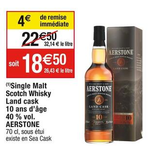 Cora x Carrefour Aerstone single malt scotch whisky land cask 10 ans d’âge 40 % vol offre