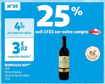 Auchan Supermarché Pierre chanau bordeaux aop offre
