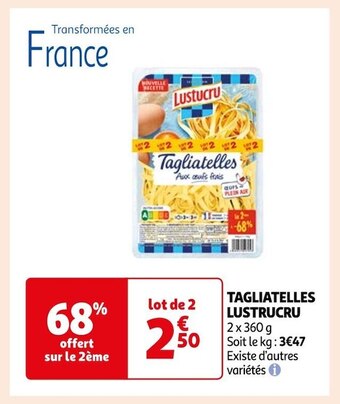 Auchan Supermarché Lustucru tagliatelles offre