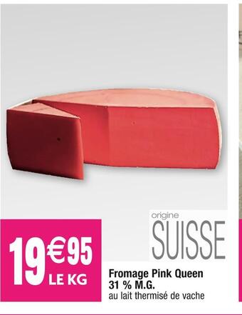 Cora x Carrefour Fromage pink queen 31 % m.g offre