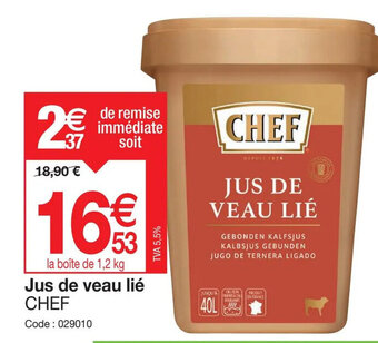 Promocash Jus de veau lié CHEF offre