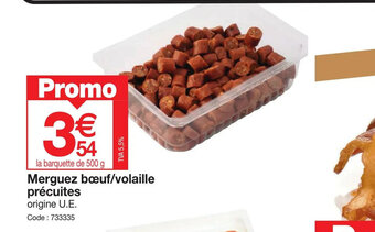Promocash Merguez bœuf/volaille précuites offre