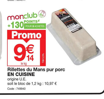 Promocash Rillettes du Mans pur porc EN CUISINE offre