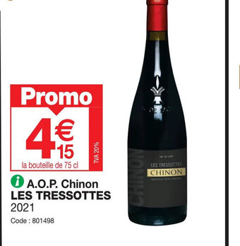 Promocash A.O.P. Chinon LES TRESSOTTES 2021 offre