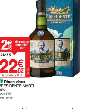 Promocash Rhum vieux PRESIDENTE MARTI offre