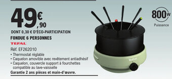 E.Leclerc FONDUE 6 PERSONNES offre