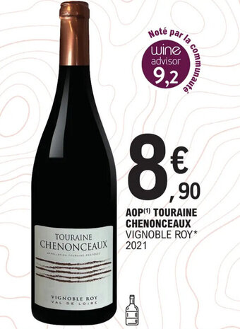 E.Leclerc AOP (¹) TOURAINE CHENONCEAUX VIGNOBLE ROY* offre