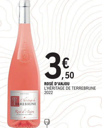 E.Leclerc ROSÉ D'ANJOU L'HÉRITAGE DE TERREBRUNE offre