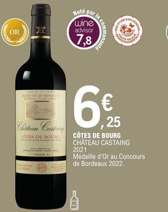 E.Leclerc CÔTES DE BOURG CHÂTEAU CASTAING 2021 offre
