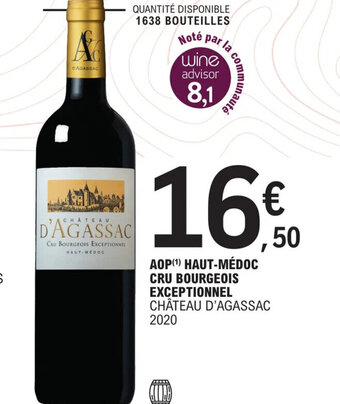 E.Leclerc AOP (¹) HAUT-MÉDOC CRU BOURGEOIS EXCEPTIONNEL CHÂTEAU D'AGASSAC 2020 offre