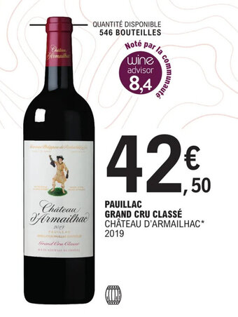 E.Leclerc PAUILLAC GRAND CRU CLASSÉ CHÂTEAU D'ARMAILHAC* 2019 offre