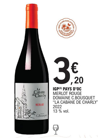 IGP(3) PAYS D'OC MERLOT ROUGE DOMAINE C.BOUSQUET "LA CABANE DE CHARLY"