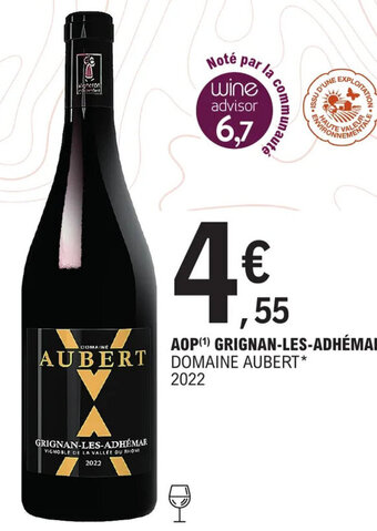 E.Leclerc AOP (¹) GRIGNAN-LES-ADHÉMAR DOMAINE AUBERT* 2022 offre