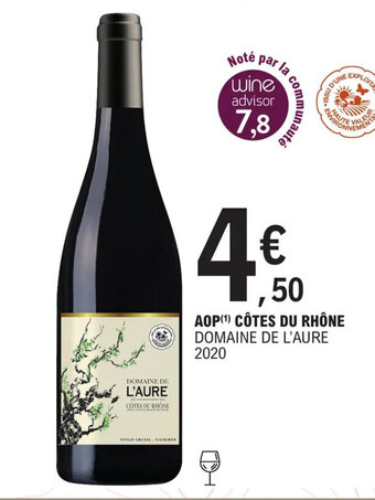 E.Leclerc AOP (¹) CÔTES DU RHÔNE DOMAINE DE L'AURE offre