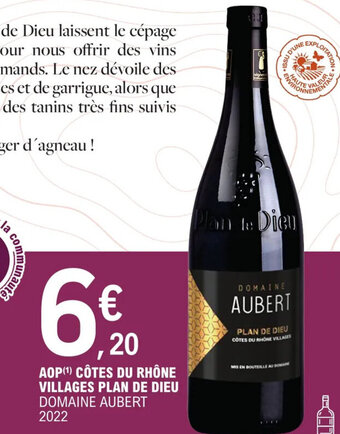E.Leclerc AOP (¹) CÔTES DU RHÔNE VILLAGES PLAN DE DIEU DOMAINE AUBERT 2022 offre