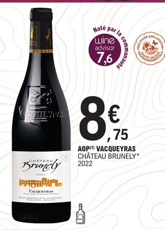 AOP (Âč) VACQUEYRAS CHĂTEAU BRUNELY*
