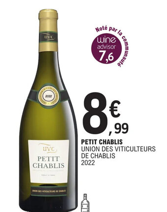 E.Leclerc PETIT CHABLIS UNION DES VITICULTEURS offre