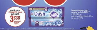 Géant Casino Lessive capsules pods envolée air frais DASH offre