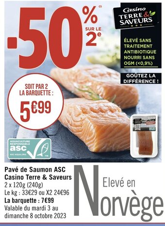 Géant Casino Pavé de Saumon ASC Casino Terre & Saveurs offre