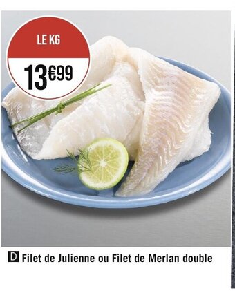 Géant Casino D Filet de Julienne ou Filet de Merlan double offre