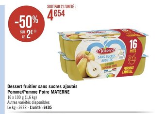 Géant Casino Dessert fruitier sans sucres ajoutés Pomme/Pomme Poire MATERNE offre