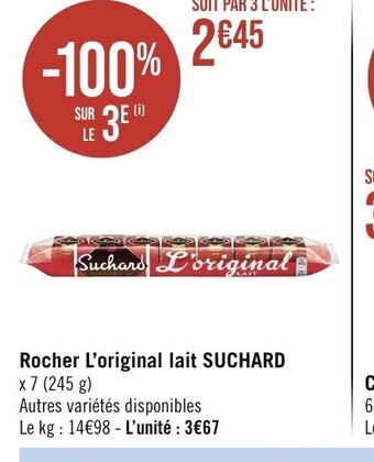 Géant Casino Rocher L'original lait SUCHARD offre
