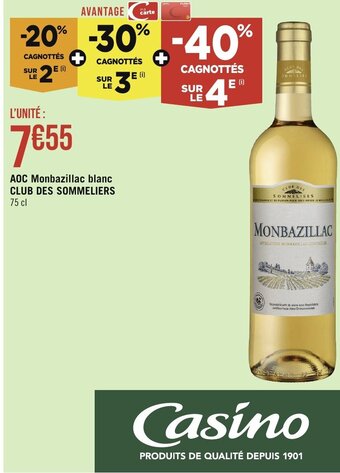 Géant Casino AOC Monbazillac blanc CLUB DES SOMMELIERS offre