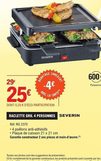 E.Leclerc RACLETTE GRIL 4 PERSONNES SEVERIN offre