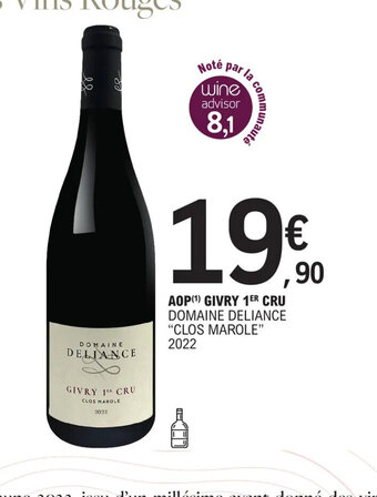 E.Leclerc AOP GIVRY 1ER CRU DOMAINE DELIANCE CLOS MAROLE 2022 offre