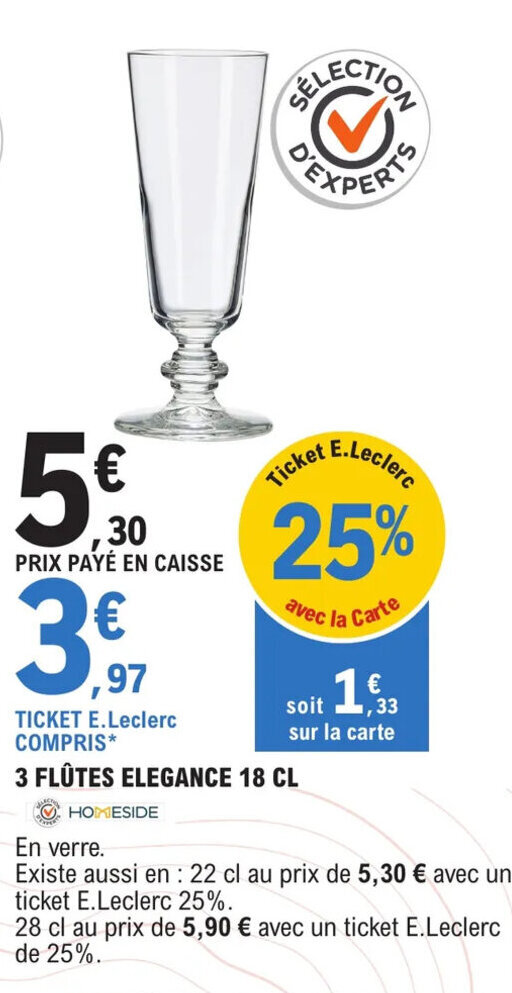 Promo 3 FLÛTES ELEGANCE 18 CL chez E.Leclerc