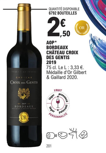 E.Leclerc AOP* BORDEAUX CHÂTEAU CROIX DES GENTIS 2019 offre